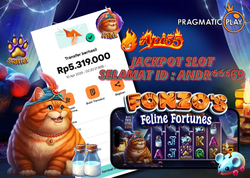 Pemain Api55 menang Rp5,3 juta dari Fonzo’s Feline Fortunes Pragmatic Play
