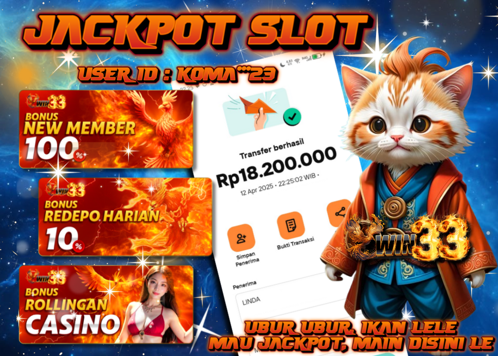 User KOM***23 menangkan Rp18,2 juta di situs slot WIN33 dengan game Phoenix, promo slot terbaru, dan karakter kucing samurai. 