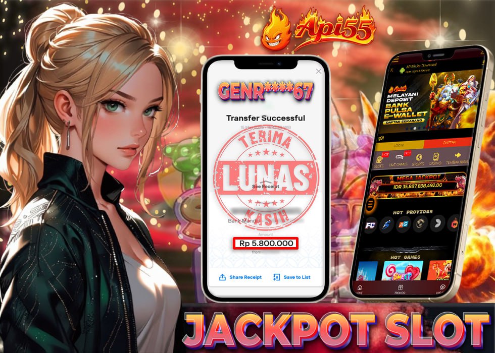 Bukti transfer jackpot GENR67 sebesar Rp5.800.000 dari situs Api55