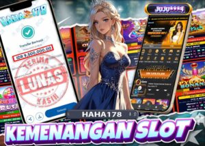 Gambar kemenangan besar di situs slot Haha178 yang terpercaya