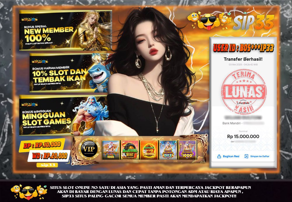 Bukti transfer kemenangan Rp 15 juta slot Mahjong di SIP33